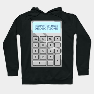 Mass Deductions | Funny Accountant Calculator Hoodie